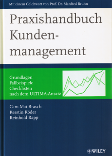 Cover vergrößern: Brasch/Köder/Rapp, Praxishandbuch Kundenmanagement
